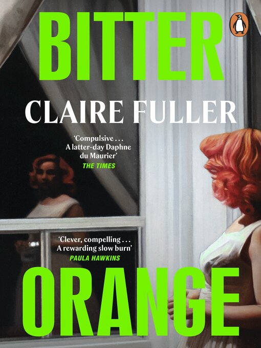 Title details for Bitter Orange by Claire Fuller - Available